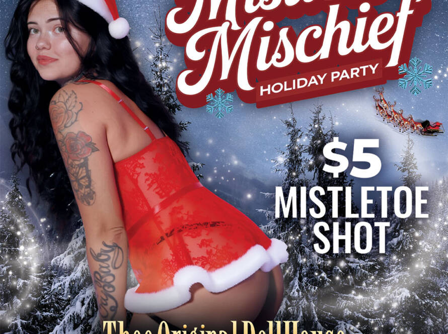 mistletoe mischief party at Dollhouse