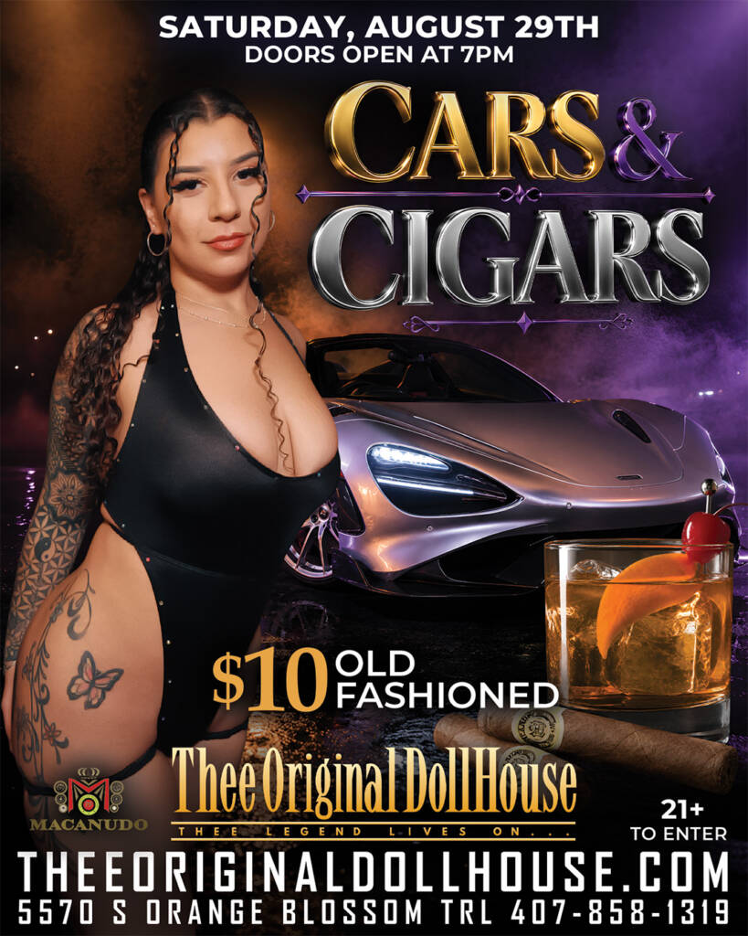 cars and cigars at thee original dollhouse